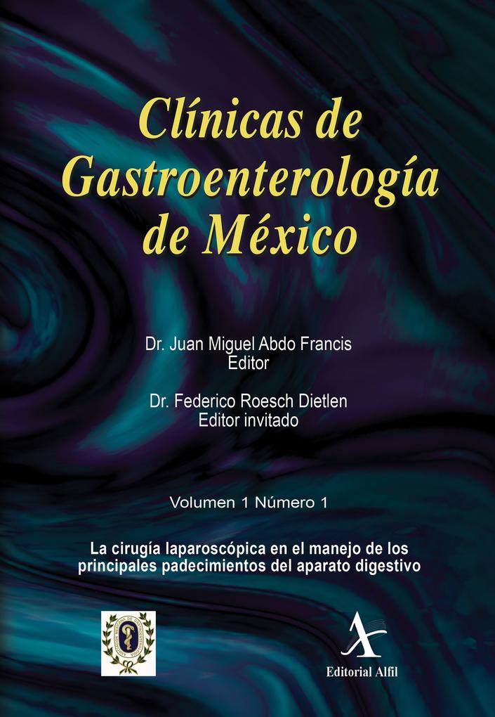 Juan Miguel Abdo Francis, Federico Roesch Dietlen: La cirugía ...