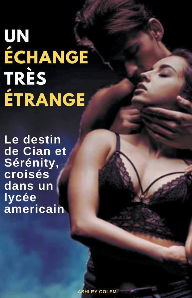 Produktbild: Un Échange Très Étrange | Ashley Colem