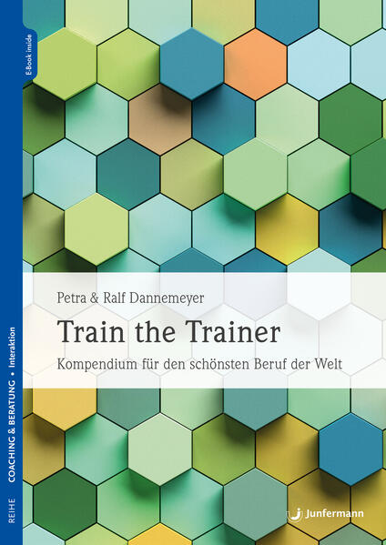 Produktbild: Train the Trainer | Petra Dannemeyer, Ralf Dannemeyer