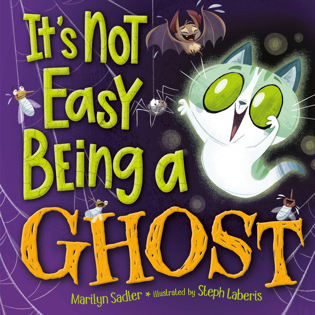 Produktbild: It's Not Easy Being a Ghost | Marilyn Sadler