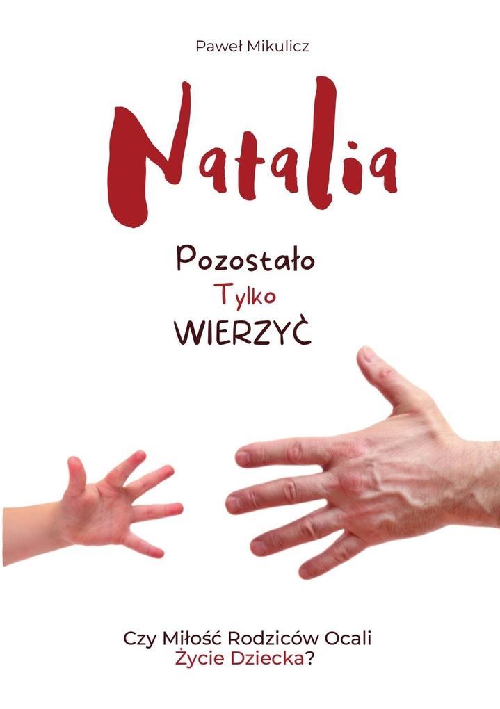 Produktbild: Natalia | Pawe Mikulicz, Limitless Mind Publishing
