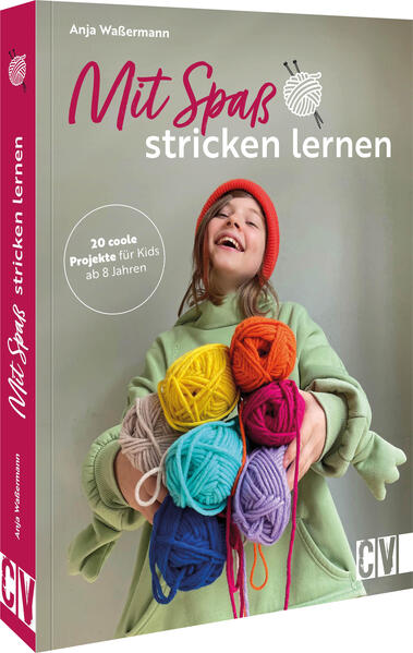 Produktbild: Mit Spaß Stricken lernen | Anja Waßermann