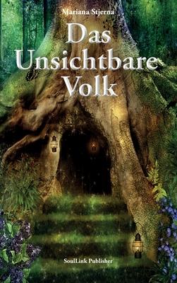 Produktbild: Das Unsichtbare Volk | Mariana Stjerna
