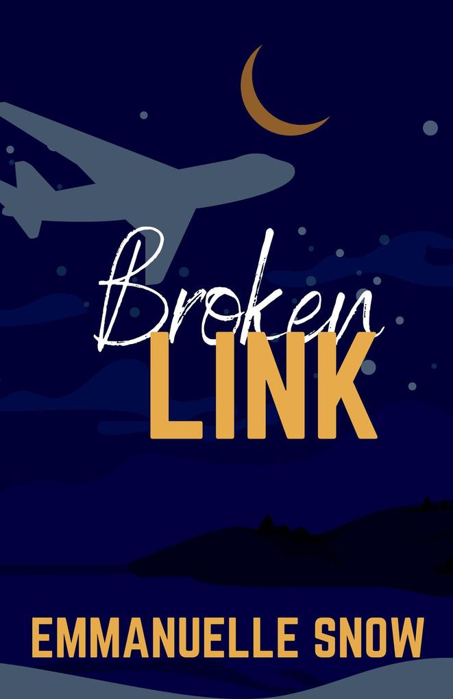 Produktbild: Broken Link | Emmanuelle Snow