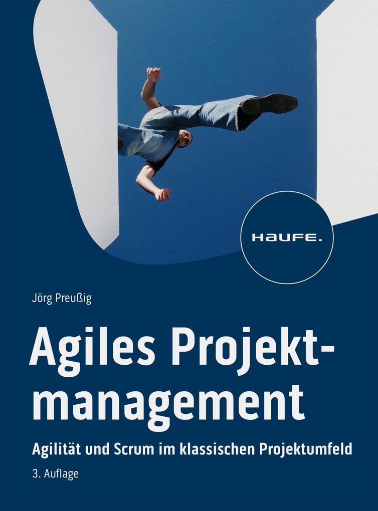 Produktbild: Agiles Projektmanagement | Jörg Preußig