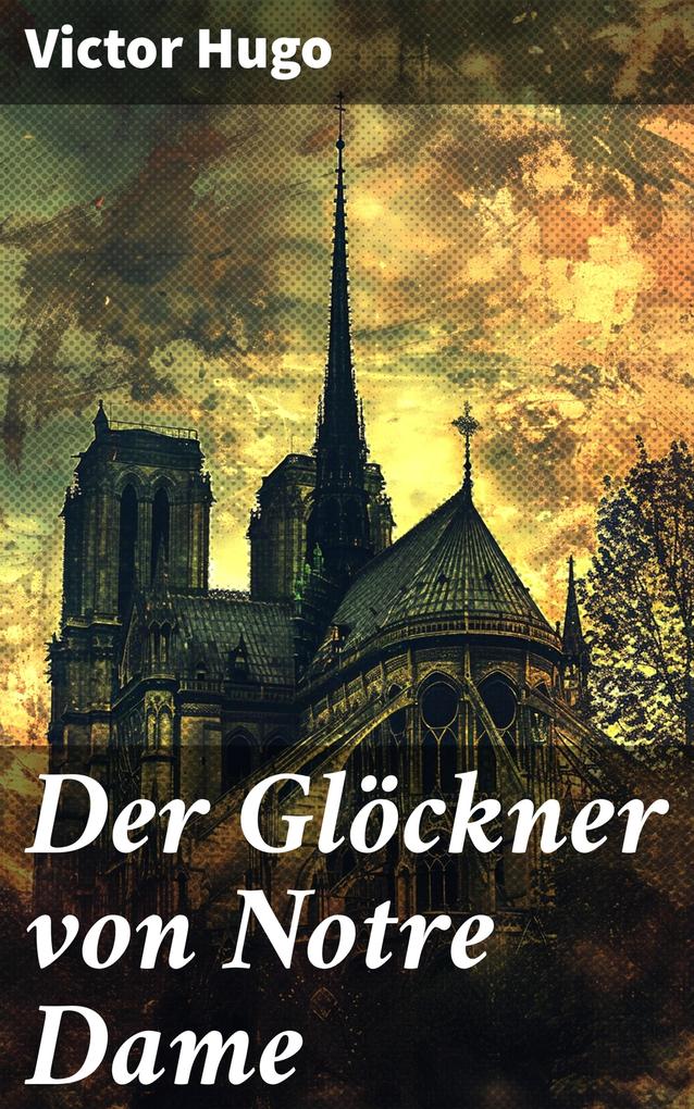 Produktbild: Der Glöckner von Notre Dame | Victor Hugo