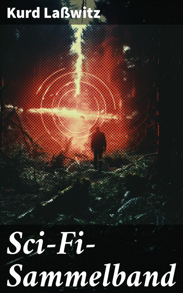 Produktbild: Sci-Fi- Sammelband | Kurd Laßwitz