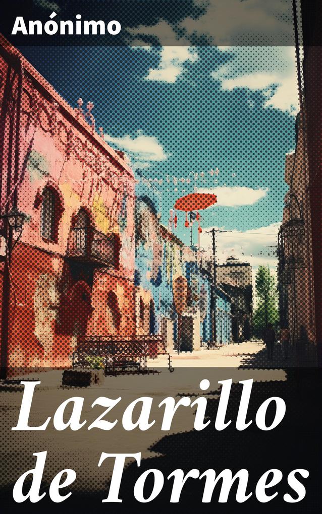 Produktbild: Lazarillo de Tormes | Anónimo