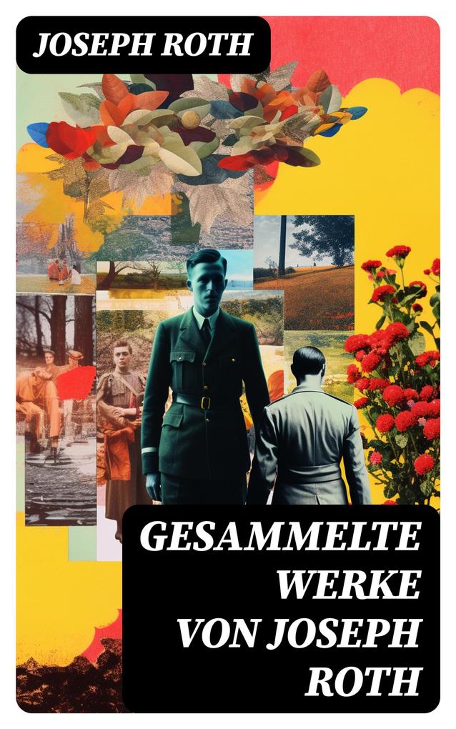 Produktbild: Gesammelte Werke von Joseph Roth | Joseph Roth