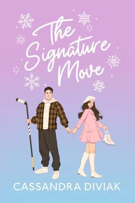 Produktbild: The Signature Move | Cassandra Diviak