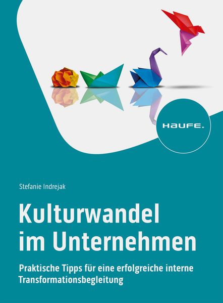 Produktbild: Kulturwandel im Unternehmen | Stefanie Indrejak