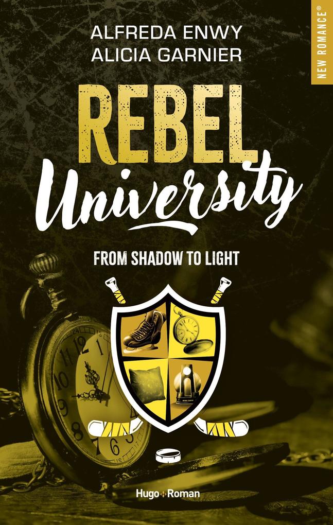 Produktbild: Rebel University - Tome 04 | Alfreda Enwy, Alicia Garnier