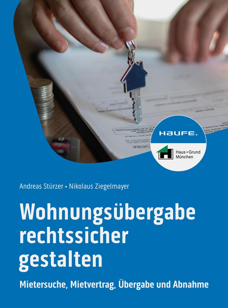 Produktbild: Wohnungsübergabe rechtssicher gestalten | Andreas Stürzer, Nikolaus Ziegelmayer
