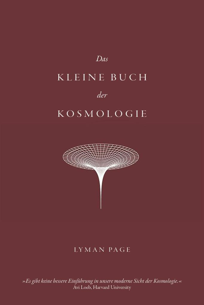 Produktbild: Das kleine Buch der Kosmologie | Lyman Page