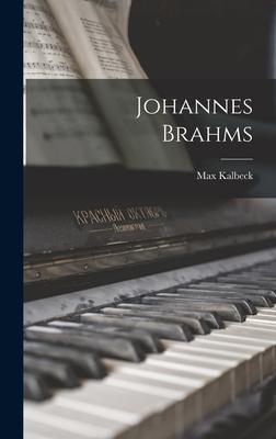 Produktbild: Johannes Brahms | Max Kalbeck