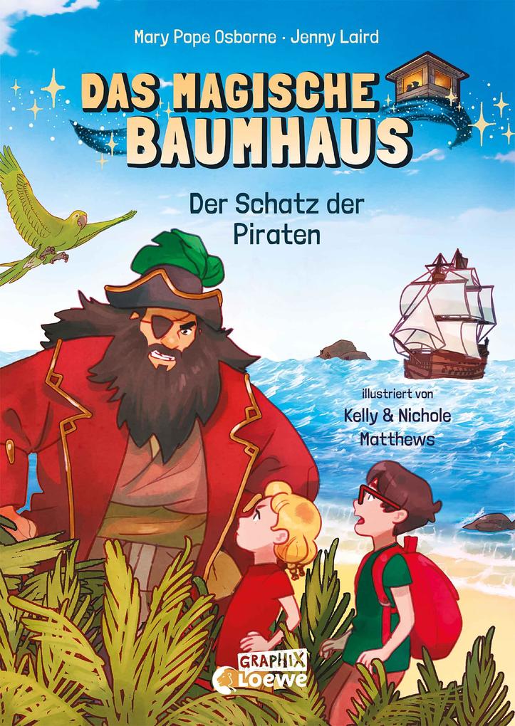 Produktbild: Das magische Baumhaus (Comic-Buchreihe, Band 4) - Der Schatz der Piraten | Mary Pope Osborne, Jenny Laird