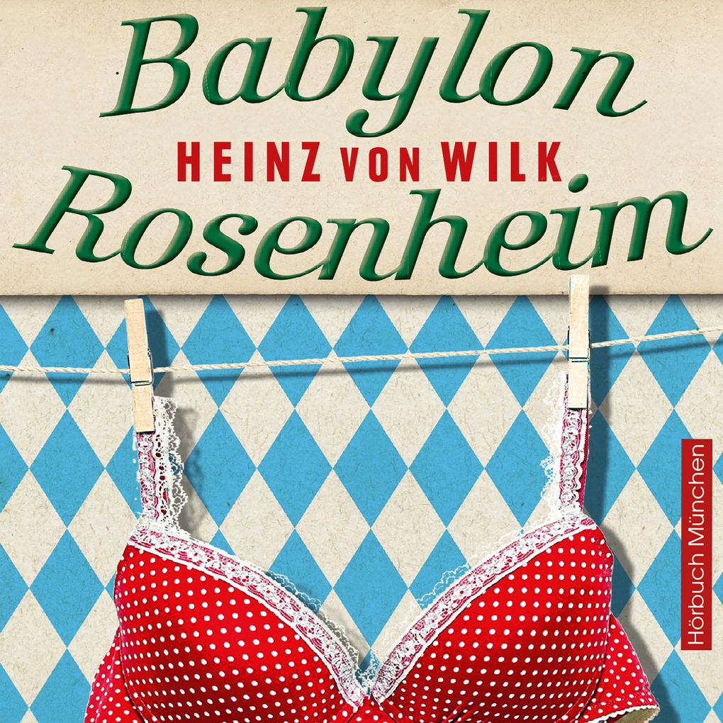Produktbild: Babylon Rosenheim | Heinz von Wilk
