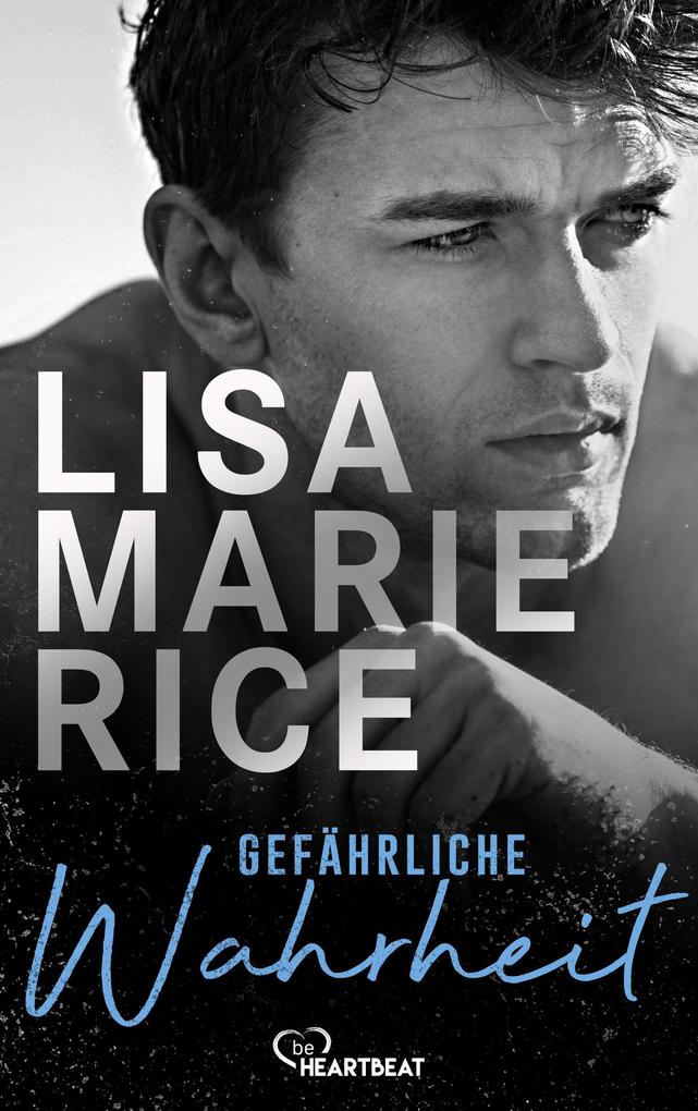 Produktbild: Gefährliche Wahrheit | Lisa Marie Rice