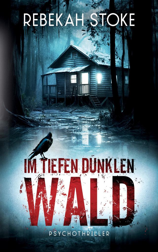 Produktbild: Im tiefen dunklen Wald | Rebekah Stoke