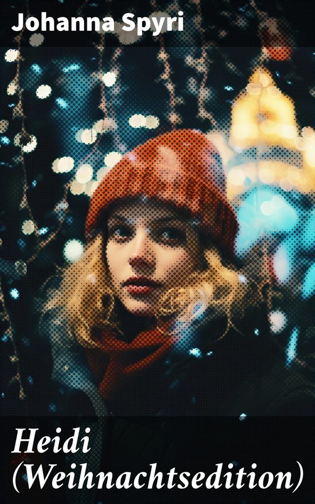Produktbild: Heidi (Weihnachtsedition) | Johanna Spyri