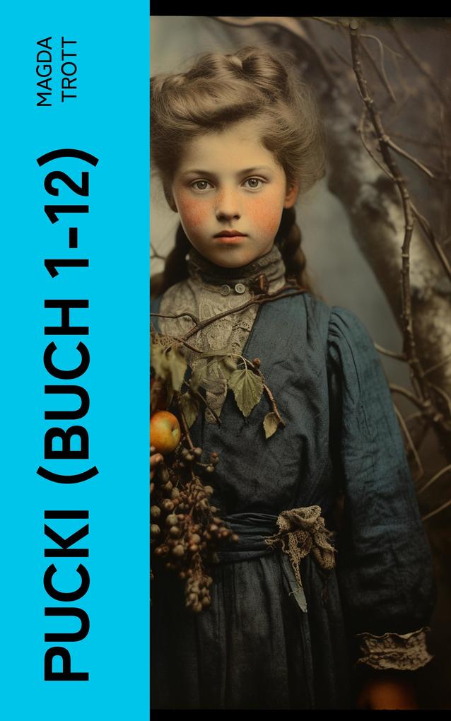 Produktbild: PUCKI (Buch 1-12) | Magda Trott