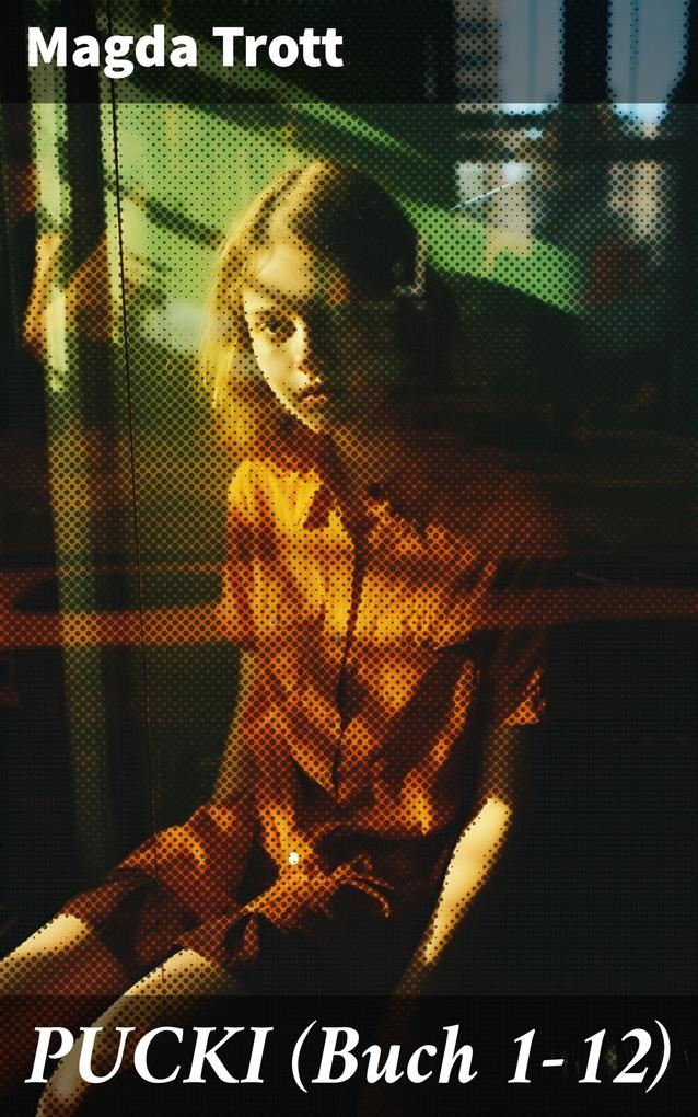 Produktbild: PUCKI (Buch 1-12) | Magda Trott