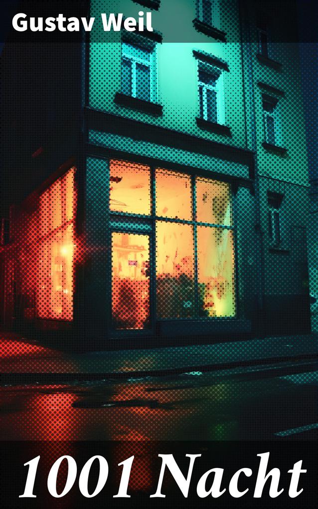 Produktbild: 1001 Nacht | Gustav Weil