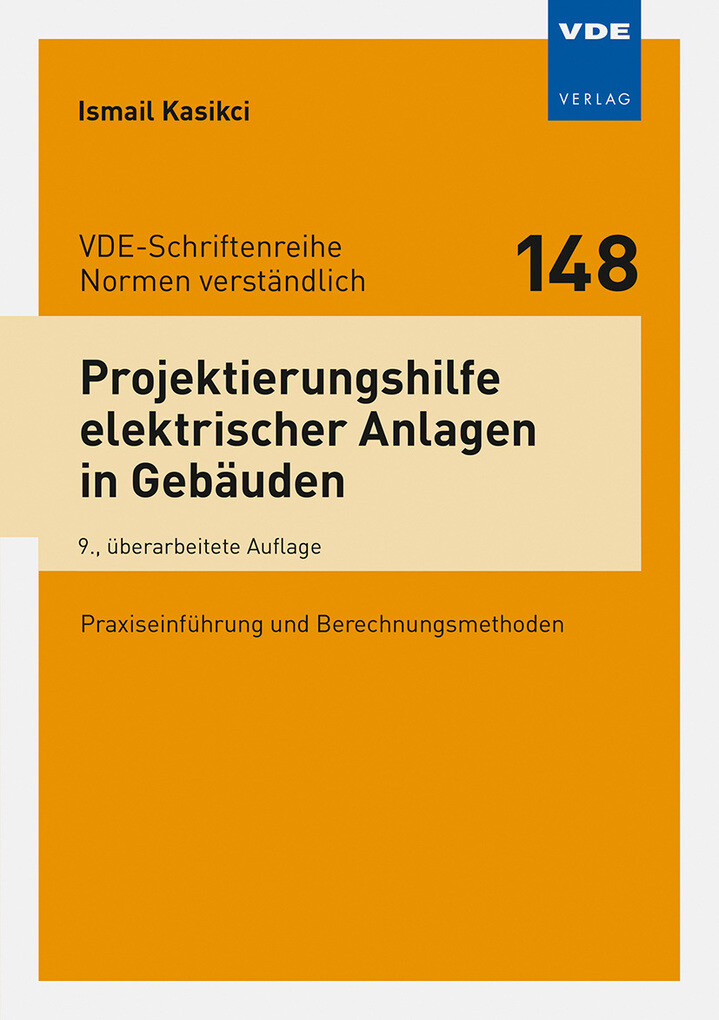Weitere Ansicht: Projektierungshilfe elektrischer Anlagen in Gebäuden | Ismail Kasikci