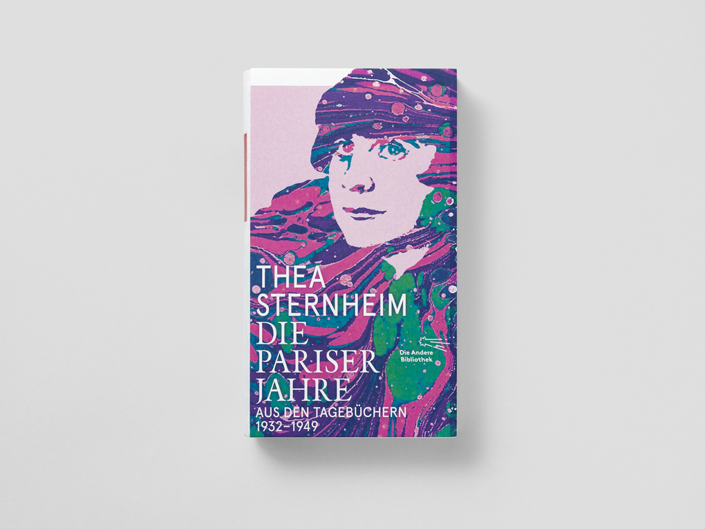 Weitere Ansicht: Die Pariser Jahre | Thea Sternheim