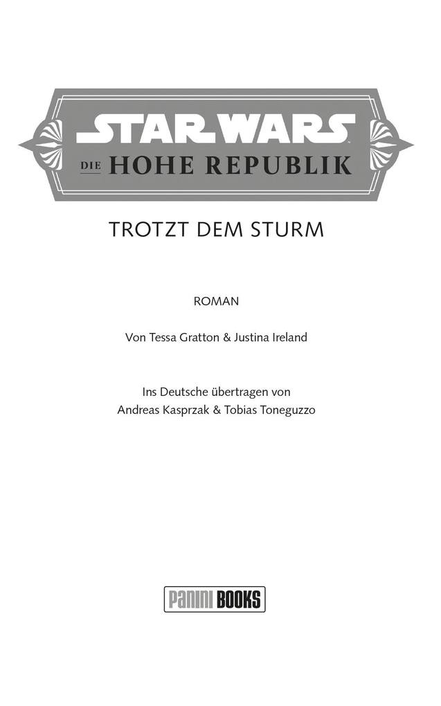 Weitere Ansicht: Star Wars: Die Hohe Republik - Trotzt dem Sturm | Tessa Gratton, Justina Ireland