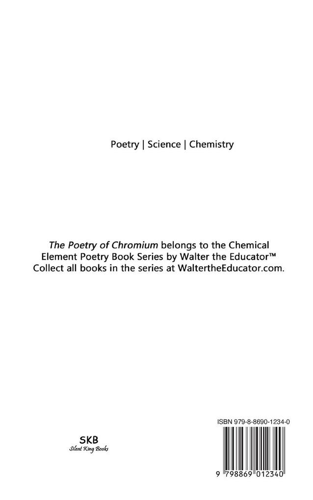 Weitere Ansicht: The Poetry of Chromium | Walter the Educator