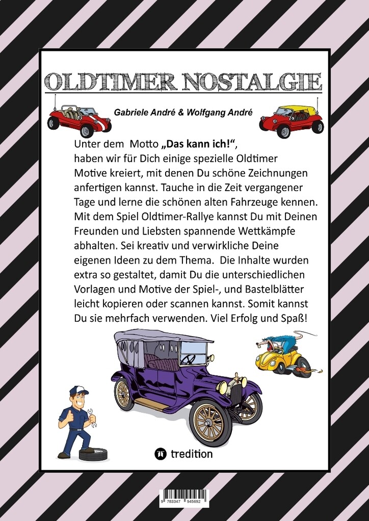 Weitere Ansicht: CRAFTBOOK - SPANNENDE OLDTIMER RALLYE - SPIEL - SCHÖNE MOTIVE - RÄTSEL - NOSTALGISCHE FAHRZEUGE ZUM AUSMALEN | Gabriele André, Wolfgang André