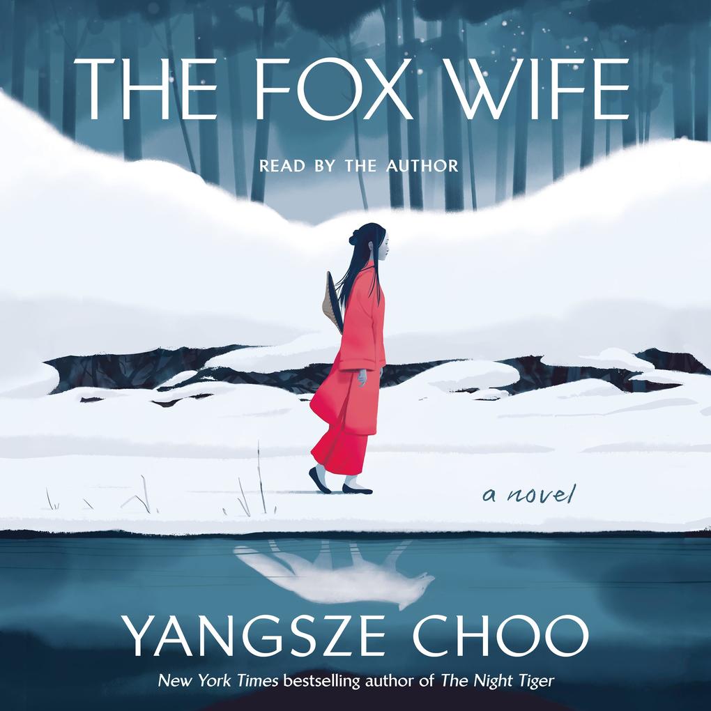Produktbild: The Fox Wife | Yangsze Choo