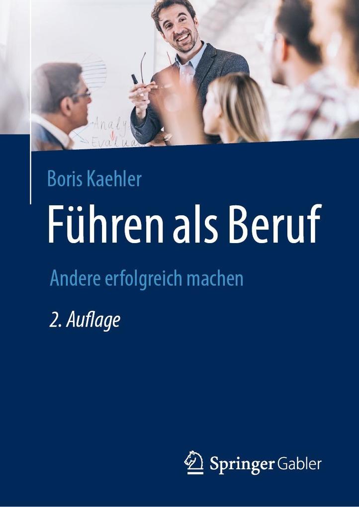 Produktbild: Führen als Beruf | Boris Kaehler