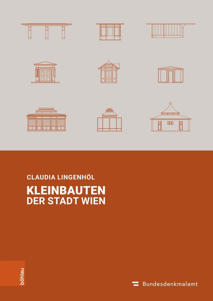 Produktbild: Kleinbauten der Stadt Wien | Claudia Lingenhöl