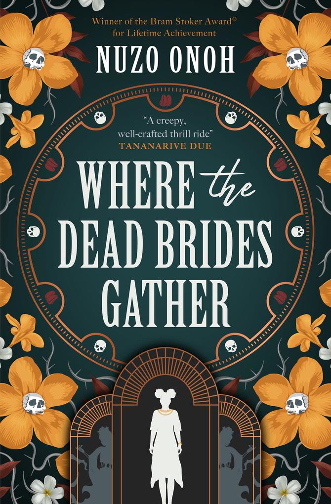 Produktbild: Where the Dead Brides Gather | Nuzo Onoh