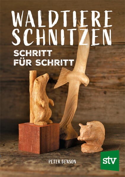 Produktbild: Waldtiere schnitzen | Peter Benson