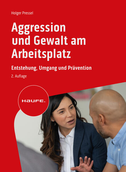 Produktbild: Aggression und Gewalt am Arbeitsplatz | Holger Pressel
