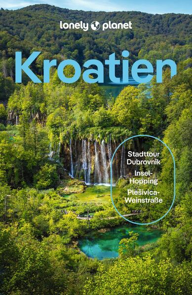 Produktbild: LONELY PLANET Reiseführer Kroatien | Anja Mutic, Isabel Putinja, Lucie Grace