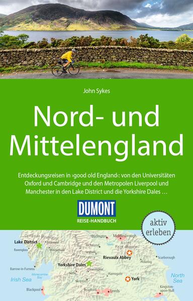 Produktbild: DUMONT Reise-Handbuch Reiseführer Nord-und Mittelengland | John Sykes