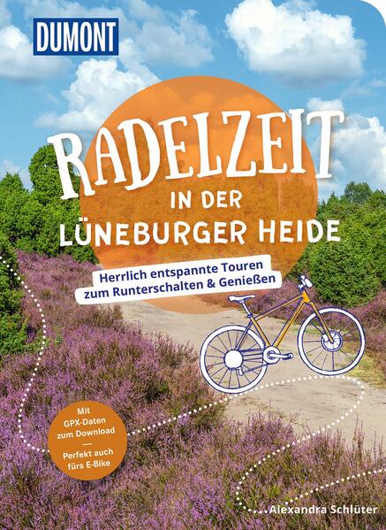 Produktbild: DUMONT Radelzeit in der Lüneburger Heide | Alexandra Schlüter