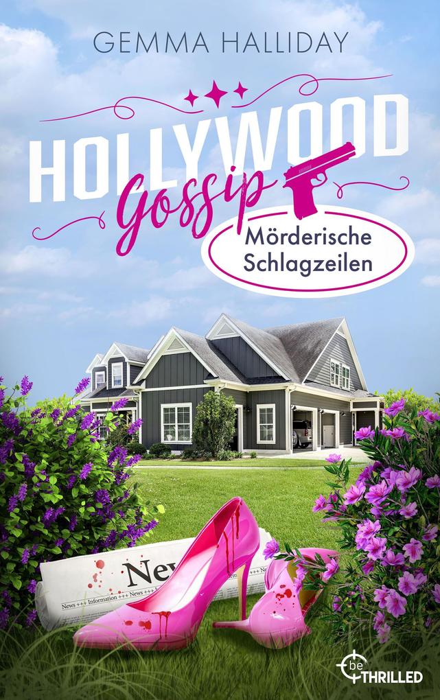Produktbild: Hollywood Gossip - Mörderische Schlagzeilen | Gemma Halliday