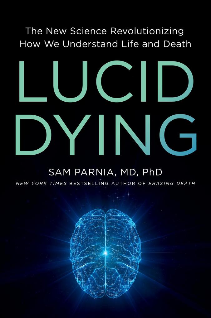 Produktbild: Lucid Dying | Sam Parnia