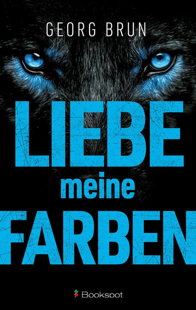 Produktbild: Liebe meine Farben | Georg Brun