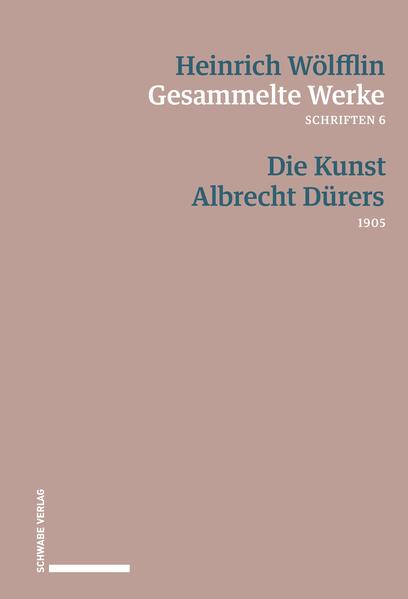 Produktbild: Die Kunst Albrecht Dürers | Heinrich Wölfflin, Oskar Bätschmann