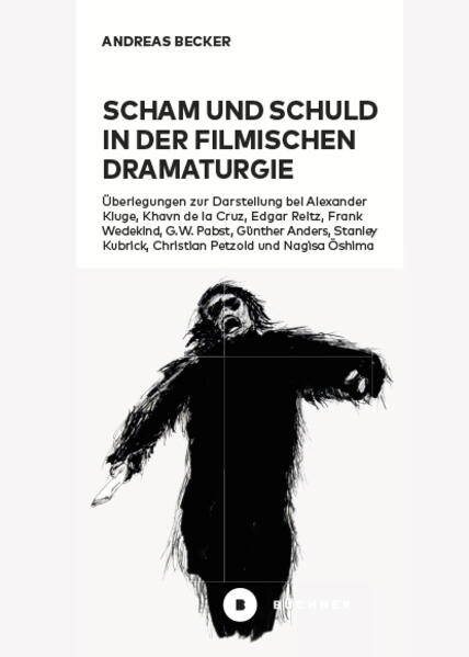 Produktbild: Scham und Schuld in der filmischen Dramaturgie | Andreas Becker