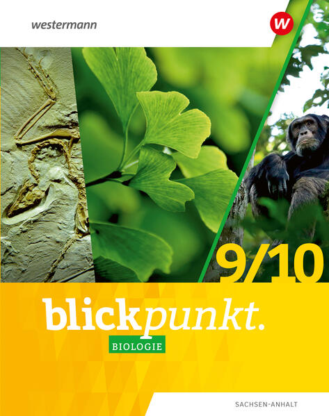 Produktbild: Blickpunkt Biologie 9 / 10. Schulbuch. Für Sachsen-Anhalt