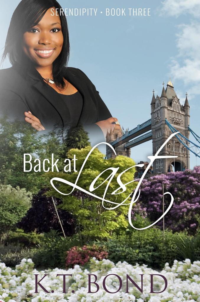 Produktbild: Back at Last (Serendipity, #3) | Kt Bond