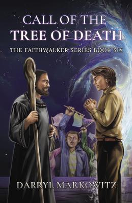 Produktbild: Call of the Tree of Death | Darryl S Markowitz