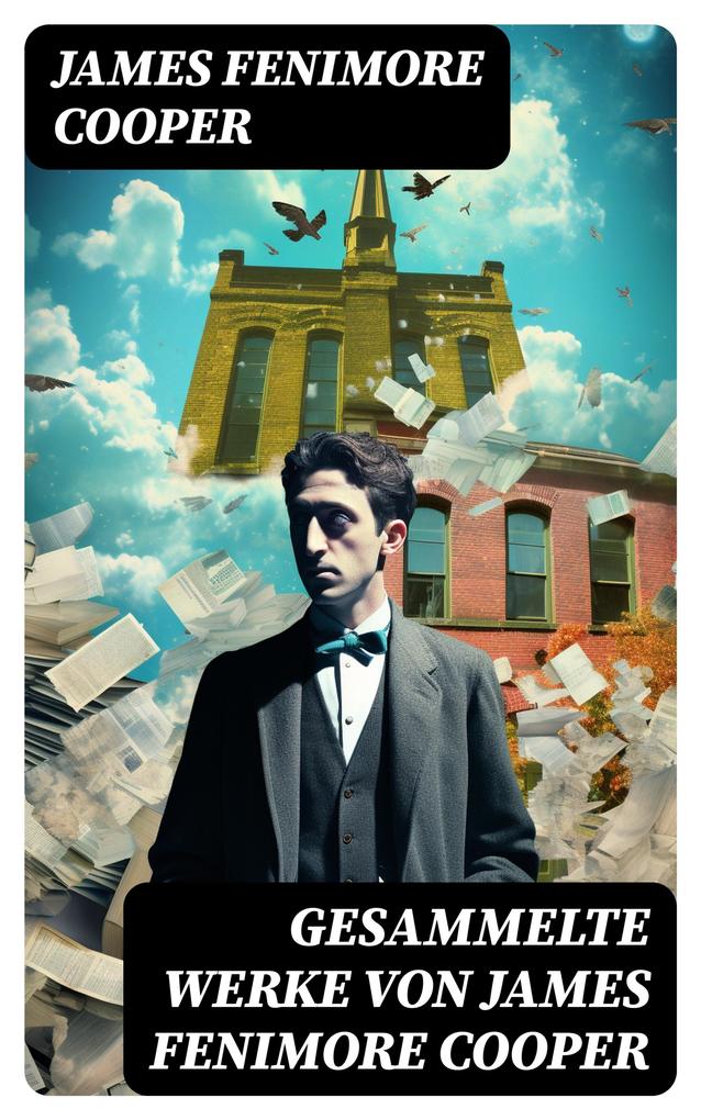 Produktbild: Gesammelte Werke von James Fenimore Cooper | James Fenimore Cooper